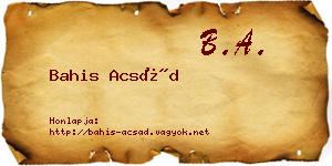 Bahis Acsád névjegykártya